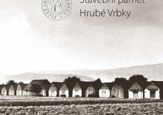 Stavební paměť Hrubé Vrbky - brožura